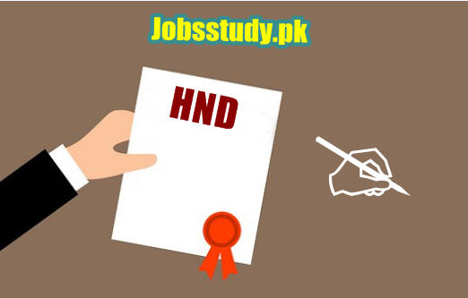 Everything You Need To Know About Career Scope of HND in Pakistan-Higher National Diploma