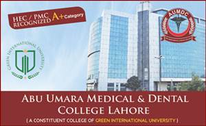 ABU Umara Medical & Dental College Lahore